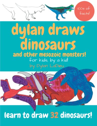 cover of dylan draws dinosaurs and other mesozoic monsters
